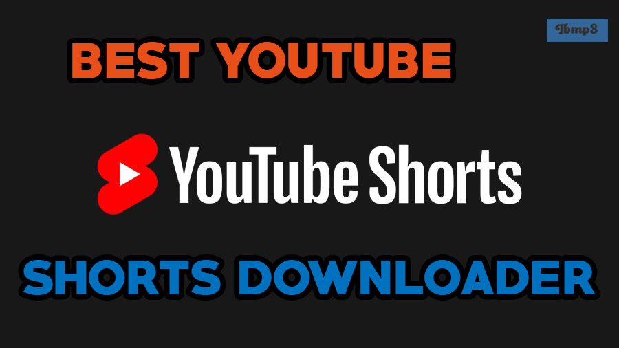 Best YouTube Shorts Downloader [6 Best]